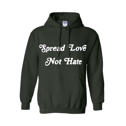 Love Not Hate Hoodie